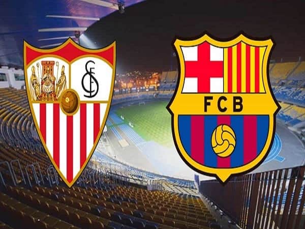 Dự đoán Sevilla vs Barcelona 22/12